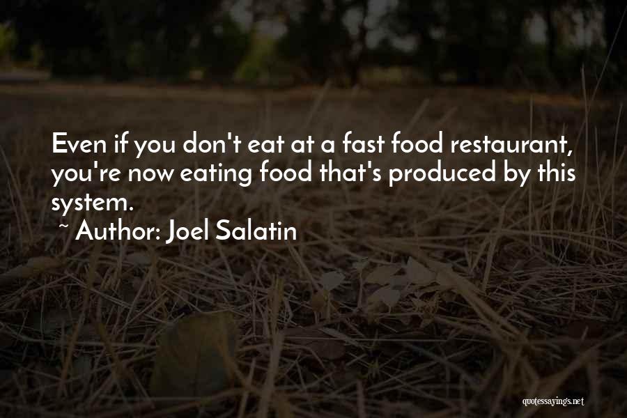 Joel Salatin Quotes 145143