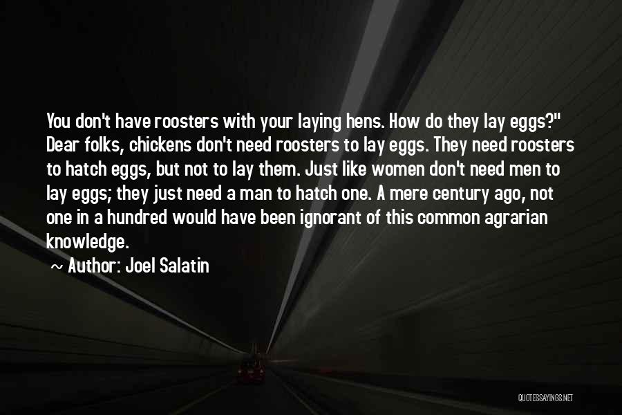 Joel Salatin Quotes 145855