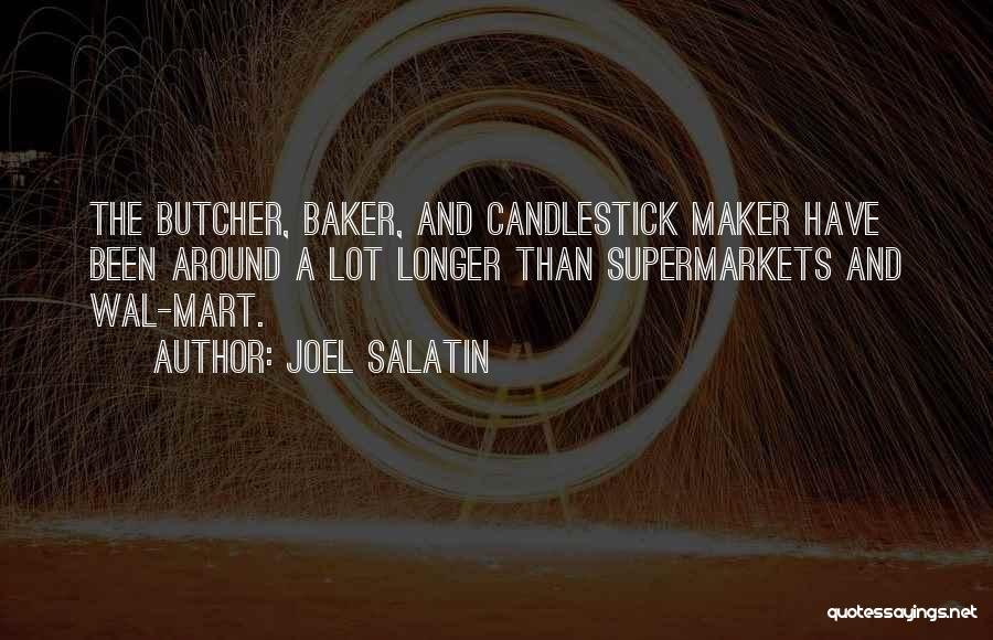 Joel Salatin Quotes 1736549