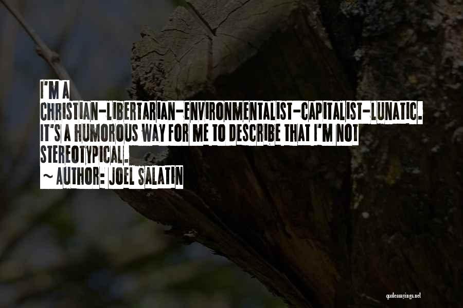 Joel Salatin Quotes 1752983