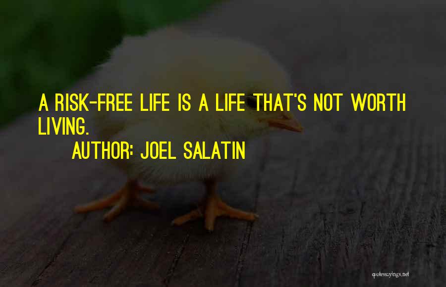 Joel Salatin Quotes 1766674