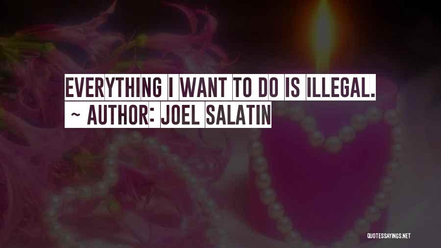 Joel Salatin Quotes 2055351