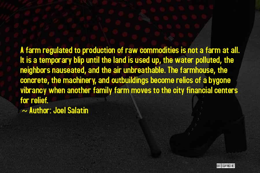Joel Salatin Quotes 2065242
