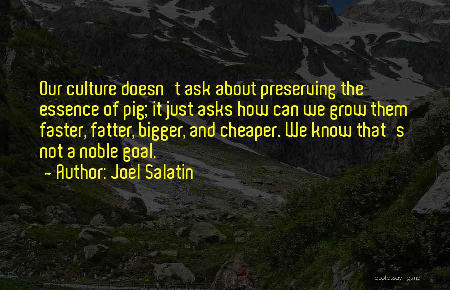 Joel Salatin Quotes 2194038