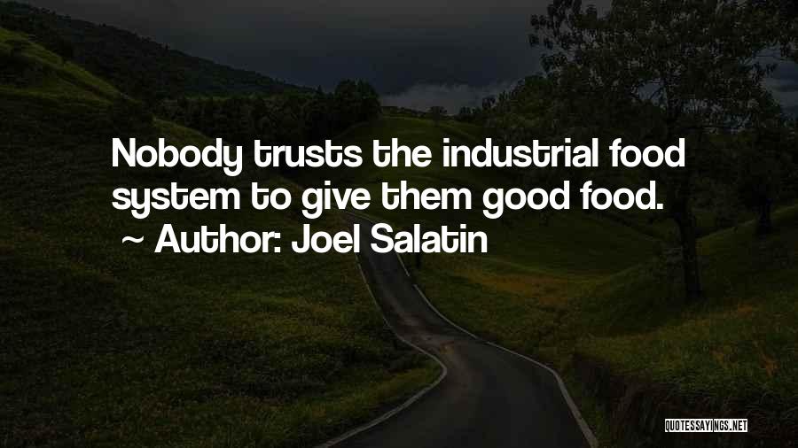 Joel Salatin Quotes 334923