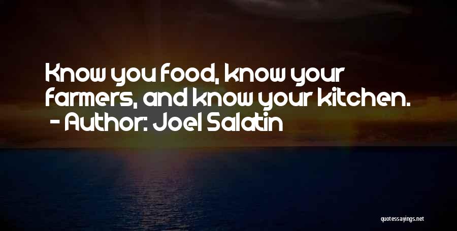 Joel Salatin Quotes 572893