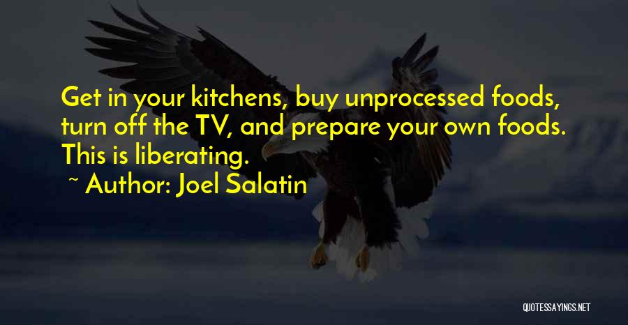 Joel Salatin Quotes 670852