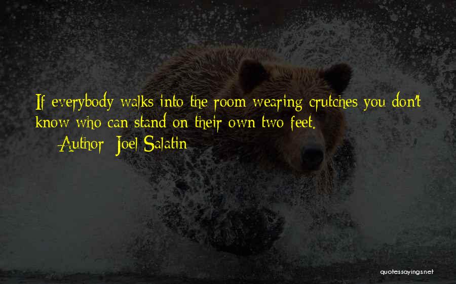 Joel Salatin Quotes 959562