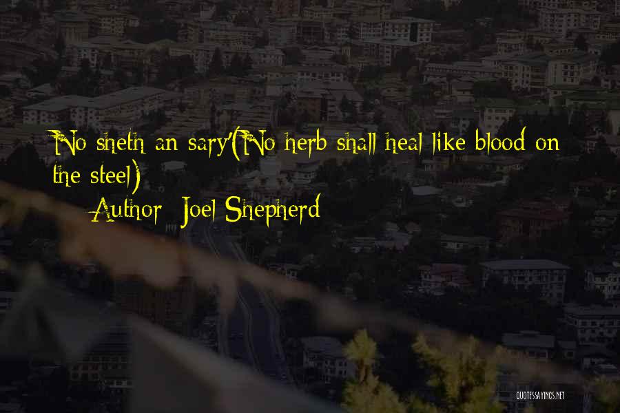 Joel Shepherd Quotes 1014714