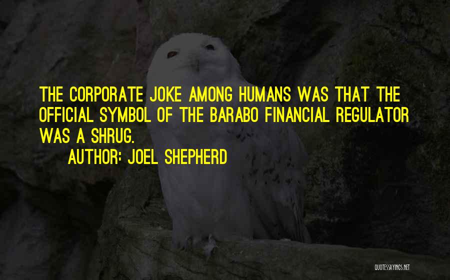 Joel Shepherd Quotes 2147346