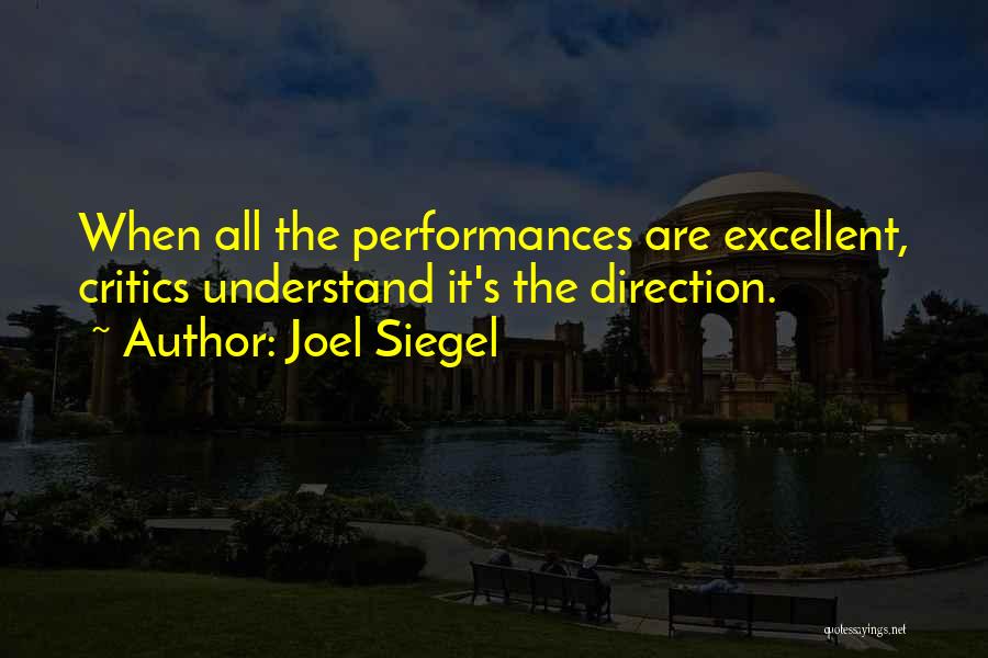 Joel Siegel Quotes 477727