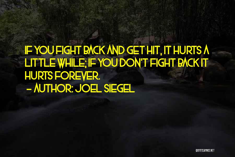 Joel Siegel Quotes 670643