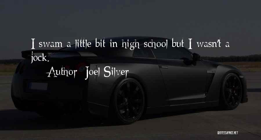 Joel Silver Quotes 1379571