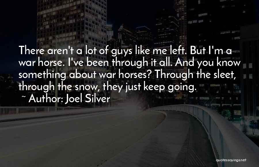Joel Silver Quotes 170417