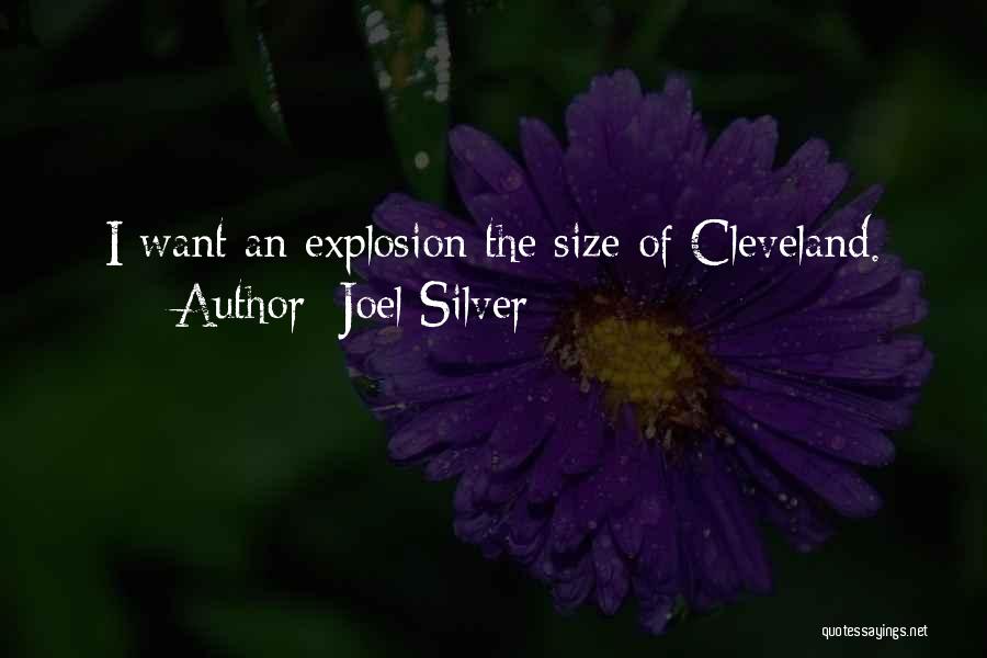 Joel Silver Quotes 191807