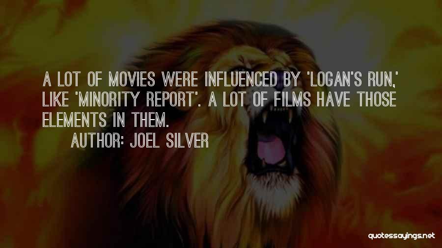 Joel Silver Quotes 248095