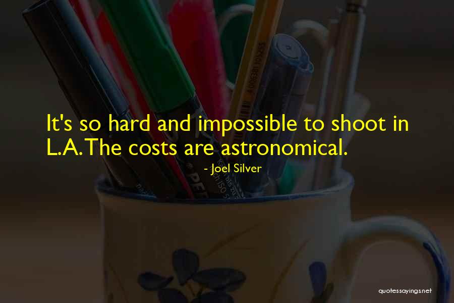 Joel Silver Quotes 307160 Joel Silver Quotes 307160