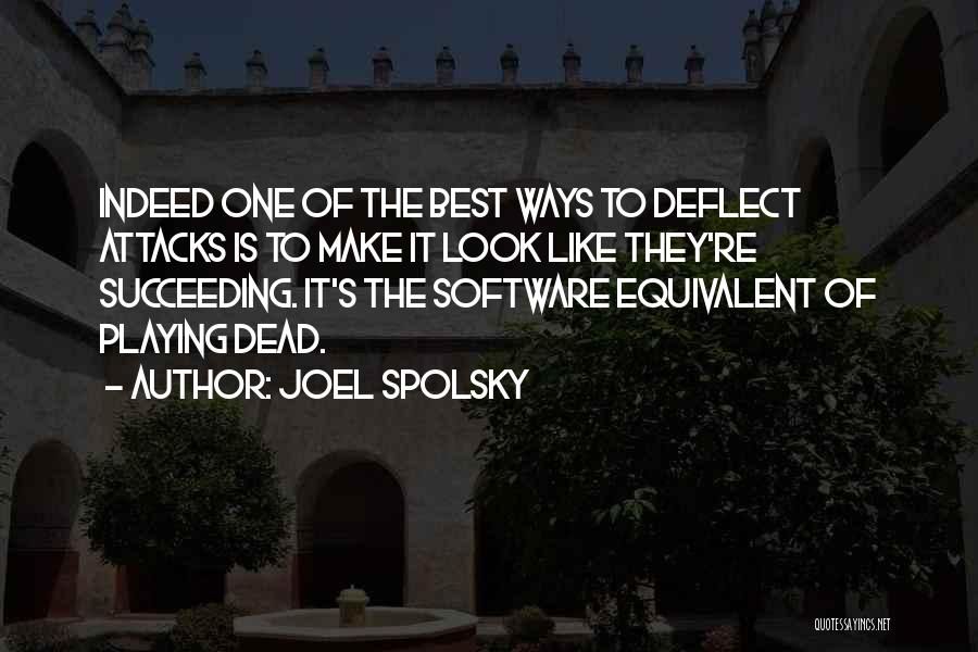 Joel Spolsky Quotes 204514