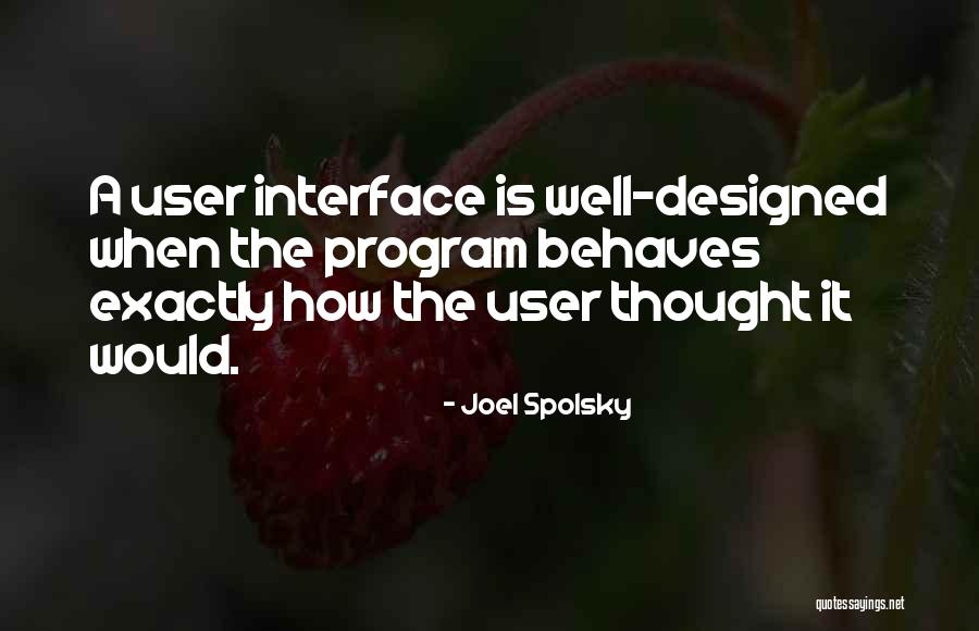 Joel Spolsky Quotes 766422