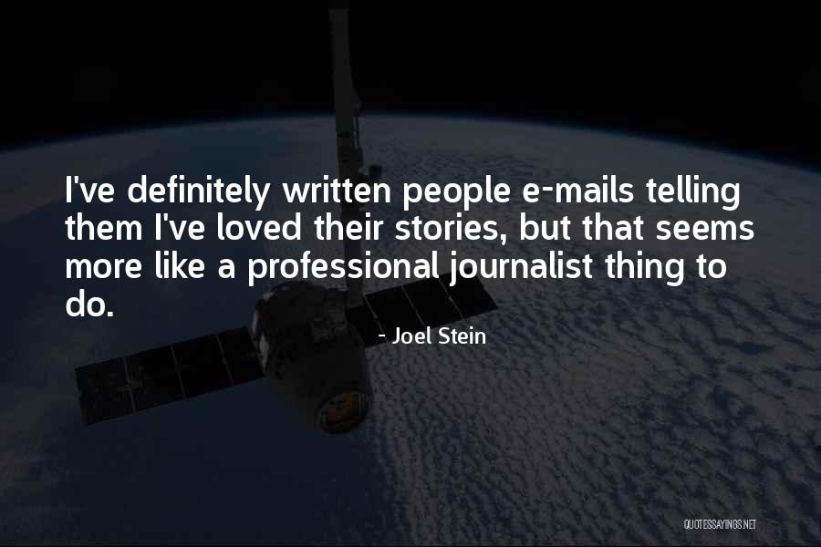 Joel Stein Quotes 1187764 Joel Stein Quotes 1187764