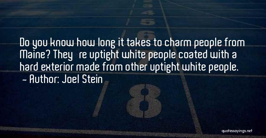 Joel Stein Quotes 1309132