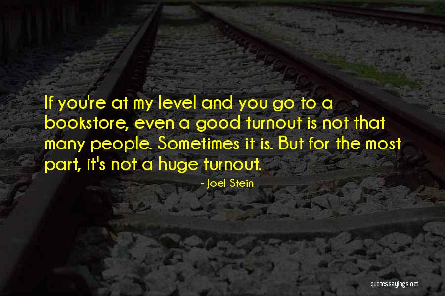 Joel Stein Quotes 1685011 Joel Stein Quotes 1685011