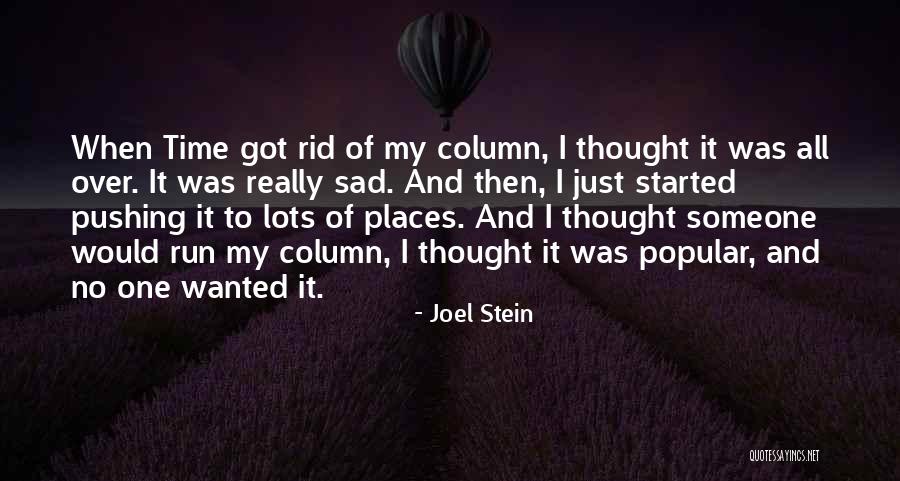 Joel Stein Quotes 1844230