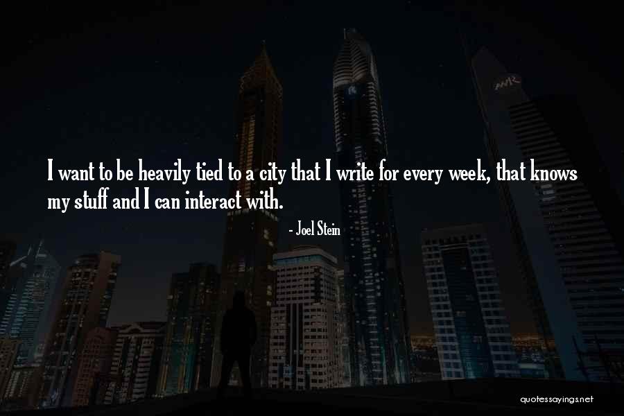 Joel Stein Quotes 2189244 Joel Stein Quotes 2189244