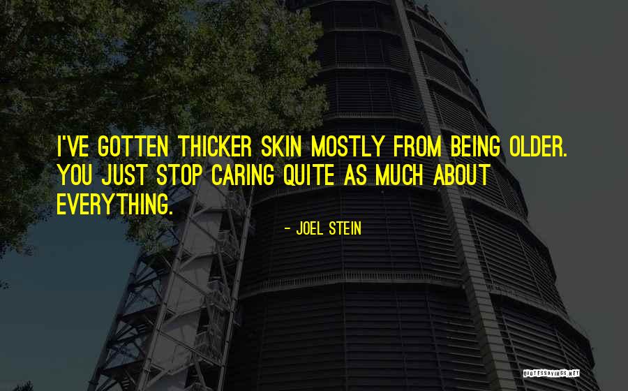 Joel Stein Quotes 803961 Joel Stein Quotes 803961