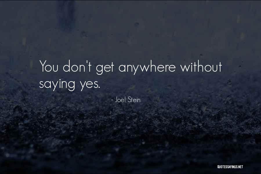 Joel Stein Quotes 984396 Joel Stein Quotes 984396