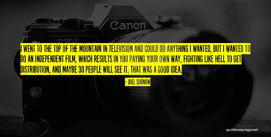 Joel Surnow Quotes 771821 Joel Surnow Quotes 771821