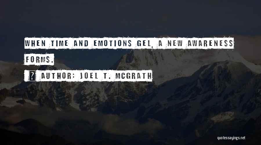 Joel T. McGrath Quotes 1248073