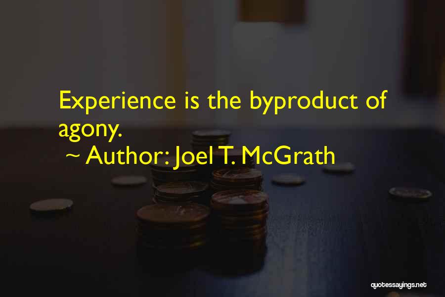 Joel T. McGrath Quotes 189406