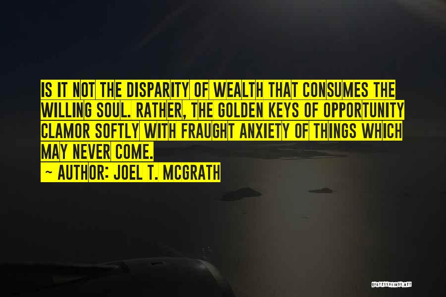 Joel T. McGrath Quotes 1919192