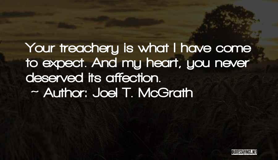 Joel T. McGrath Quotes 994883