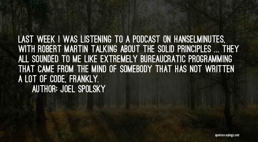 Joel The Last Of Us Quotes By Joel Spolsky