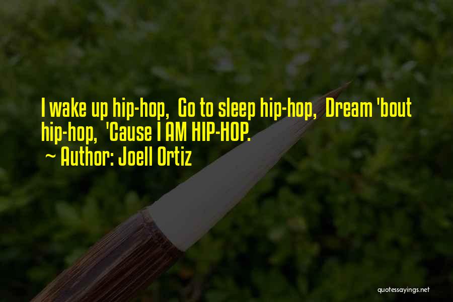 Joell Ortiz Quotes 1266007