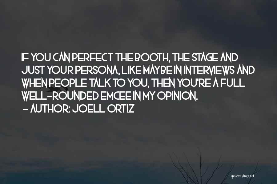 Joell Ortiz Quotes 1896290