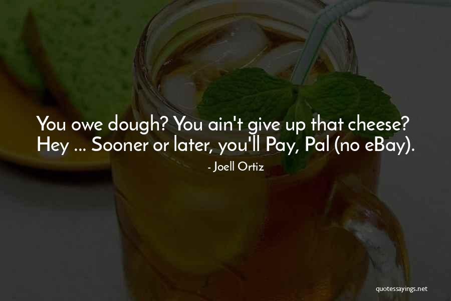Joell Ortiz Quotes 450260 Joell Ortiz Quotes 450260