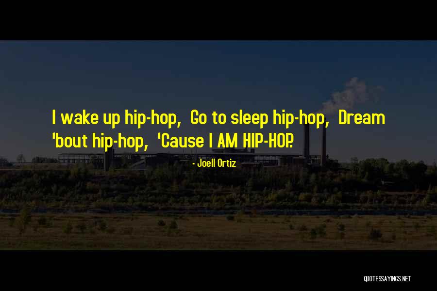 Joell Quotes By Joell Ortiz Joell Quotes By Joell Ortiz