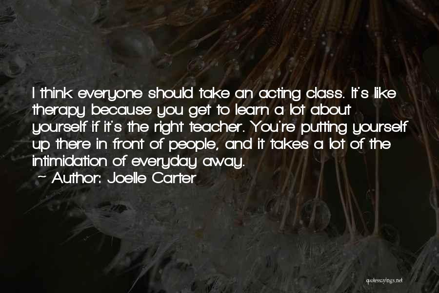 Joelle Carter Quotes 490779