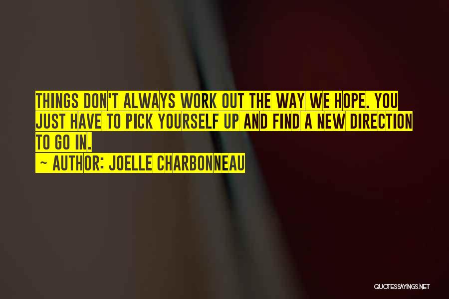 Joelle Charbonneau Quotes 2013024