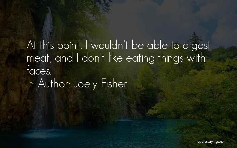 Joely Fisher Quotes 1195729