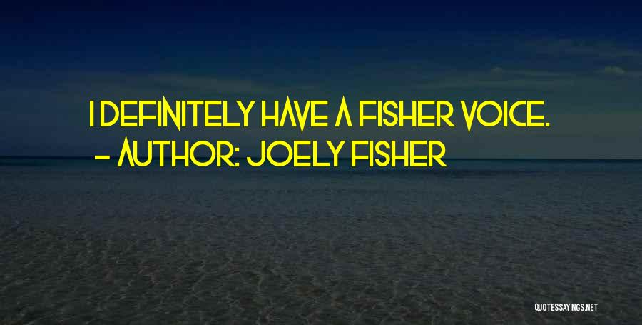 Joely Fisher Quotes 1299404