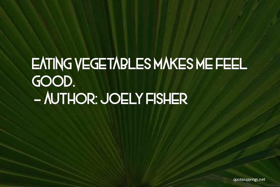 Joely Fisher Quotes 1338449