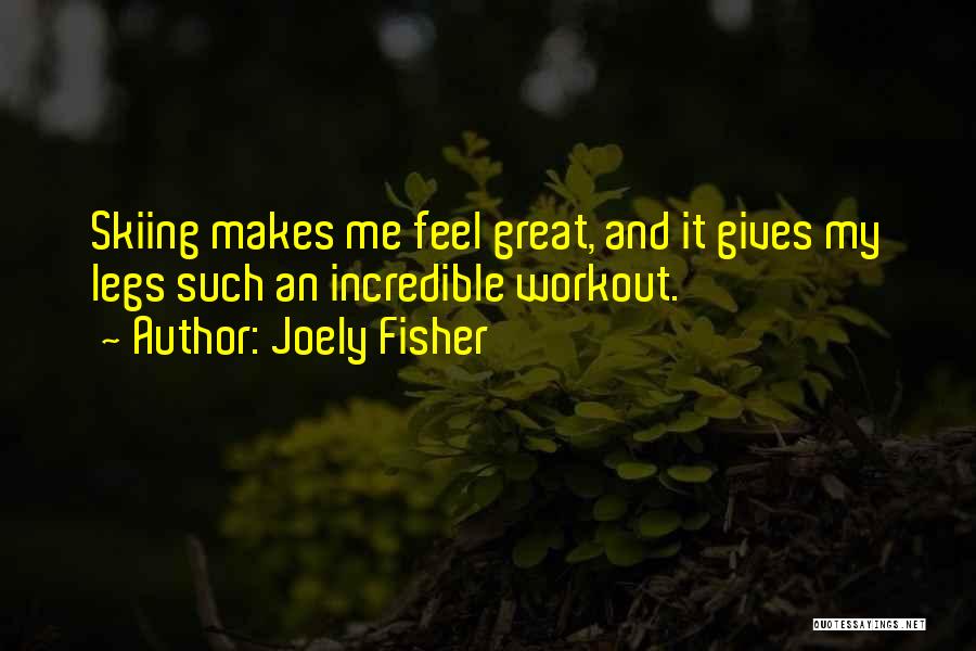 Joely Fisher Quotes 1809362