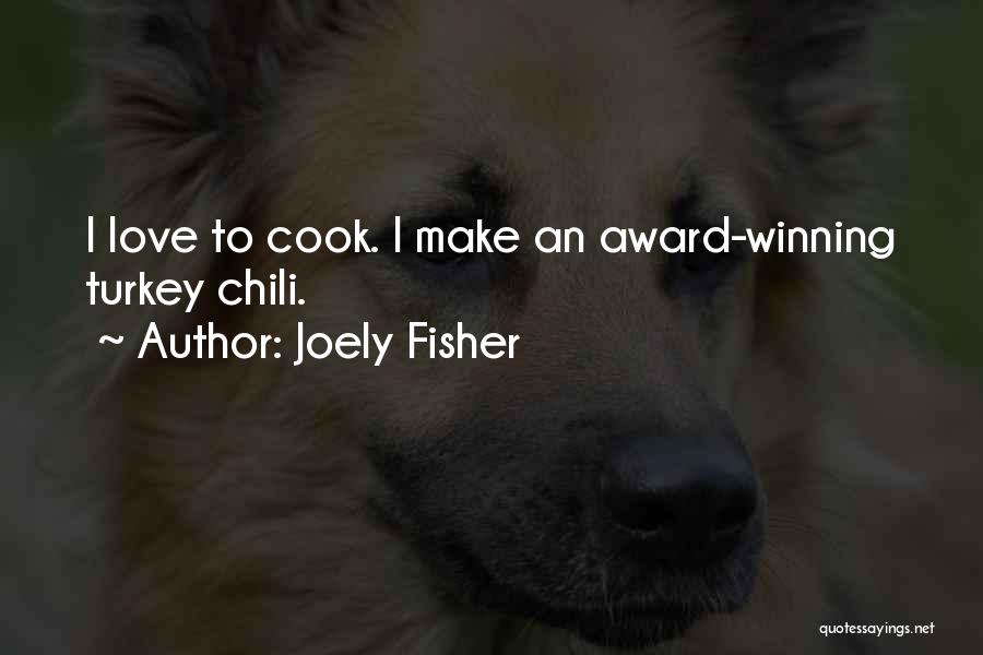 Joely Fisher Quotes 2156607