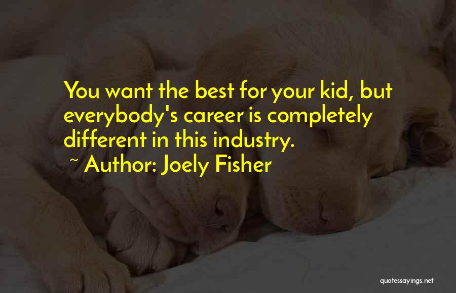 Joely Fisher Quotes 264074