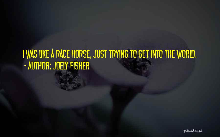 Joely Fisher Quotes 462546