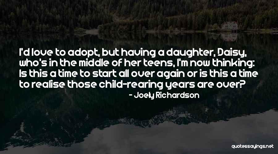 Joely Richardson Quotes 1041890